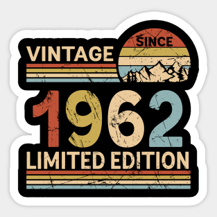 Vintage Since 1962 Limited Edition 61st Birthday Gift Vintage Men's Sticker